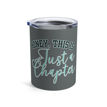 Just a Chapter 10oz Stainless Tumbler