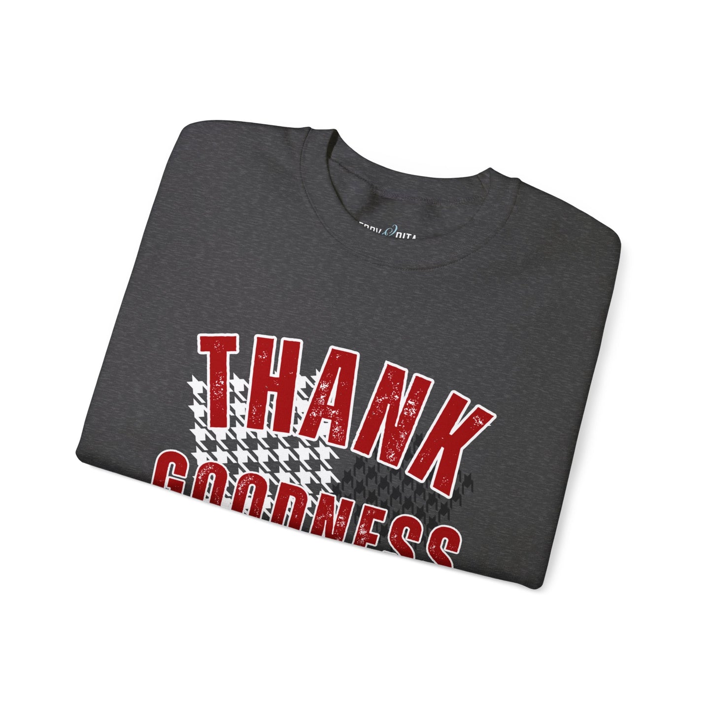 Thank Goodness: Women's Gratitude-Inspired Cozy Sweatshirt