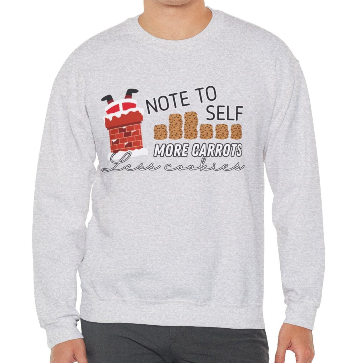 Note to Self: More Carrots, Less Cookies Santa Men's Sweatshirt