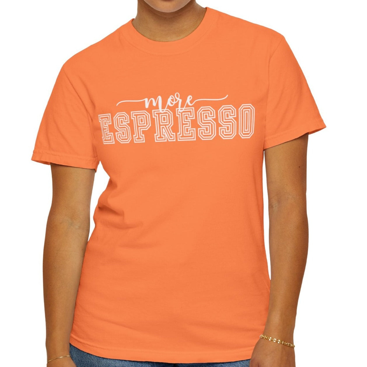 More Espresso Comfort Women's Comfort Colors T-Shirt - Eddy and Rita