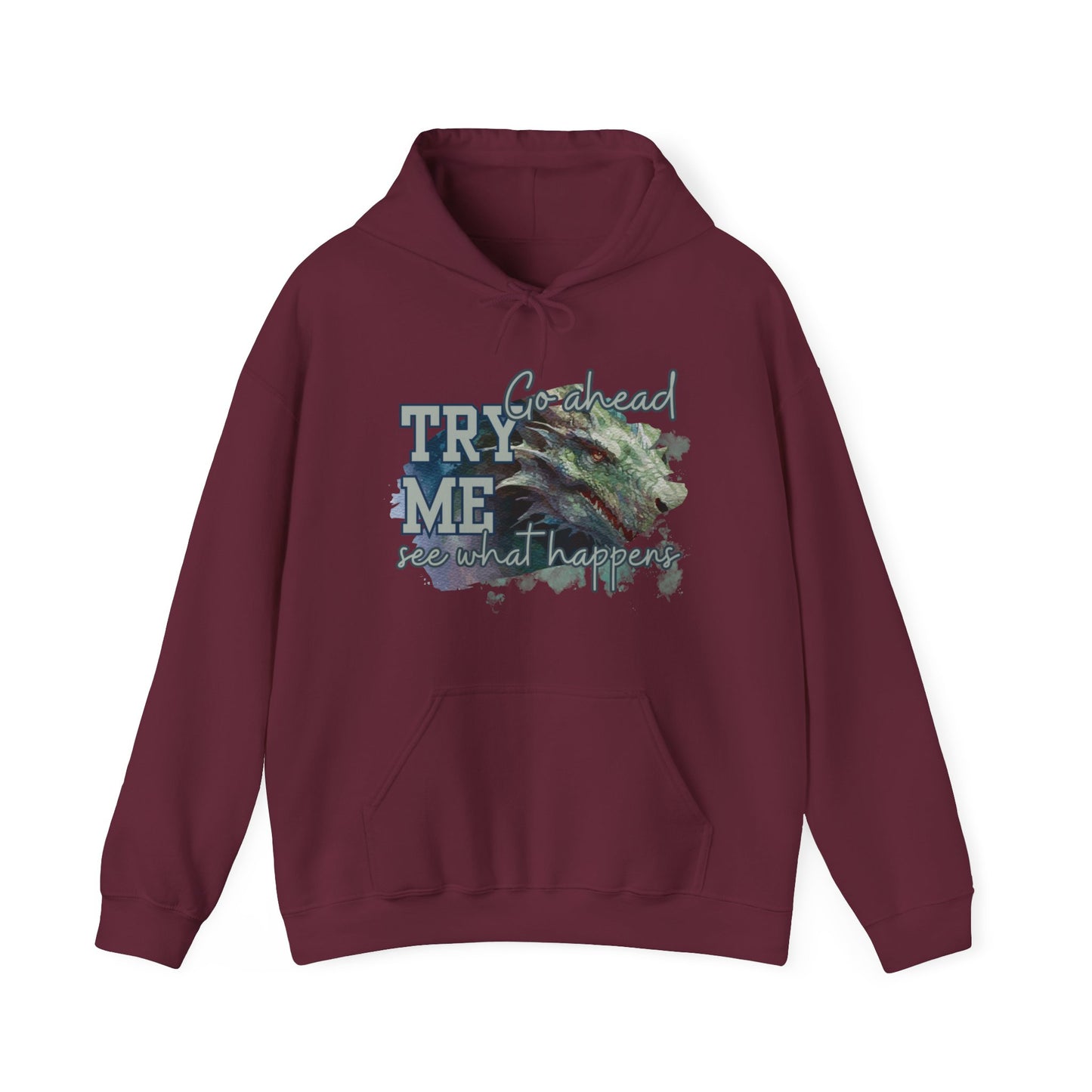 Women's Hoodie: 'Go Ahead, Try Me. See What Happens' - Eddy and Rita