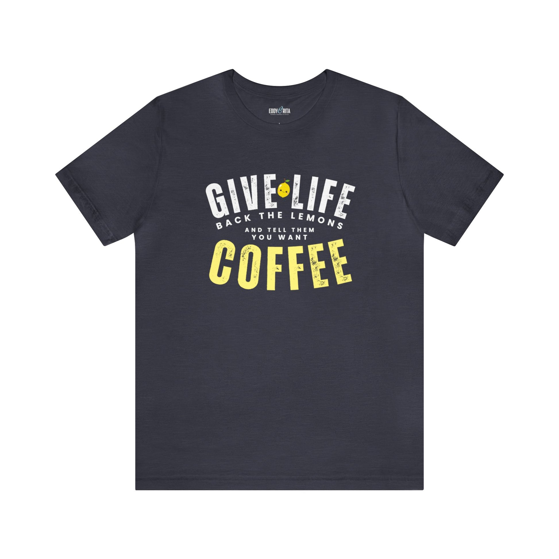 Give Life Back the Lemons Women's Bella Canvas T-Shirt - Eddy and Rita