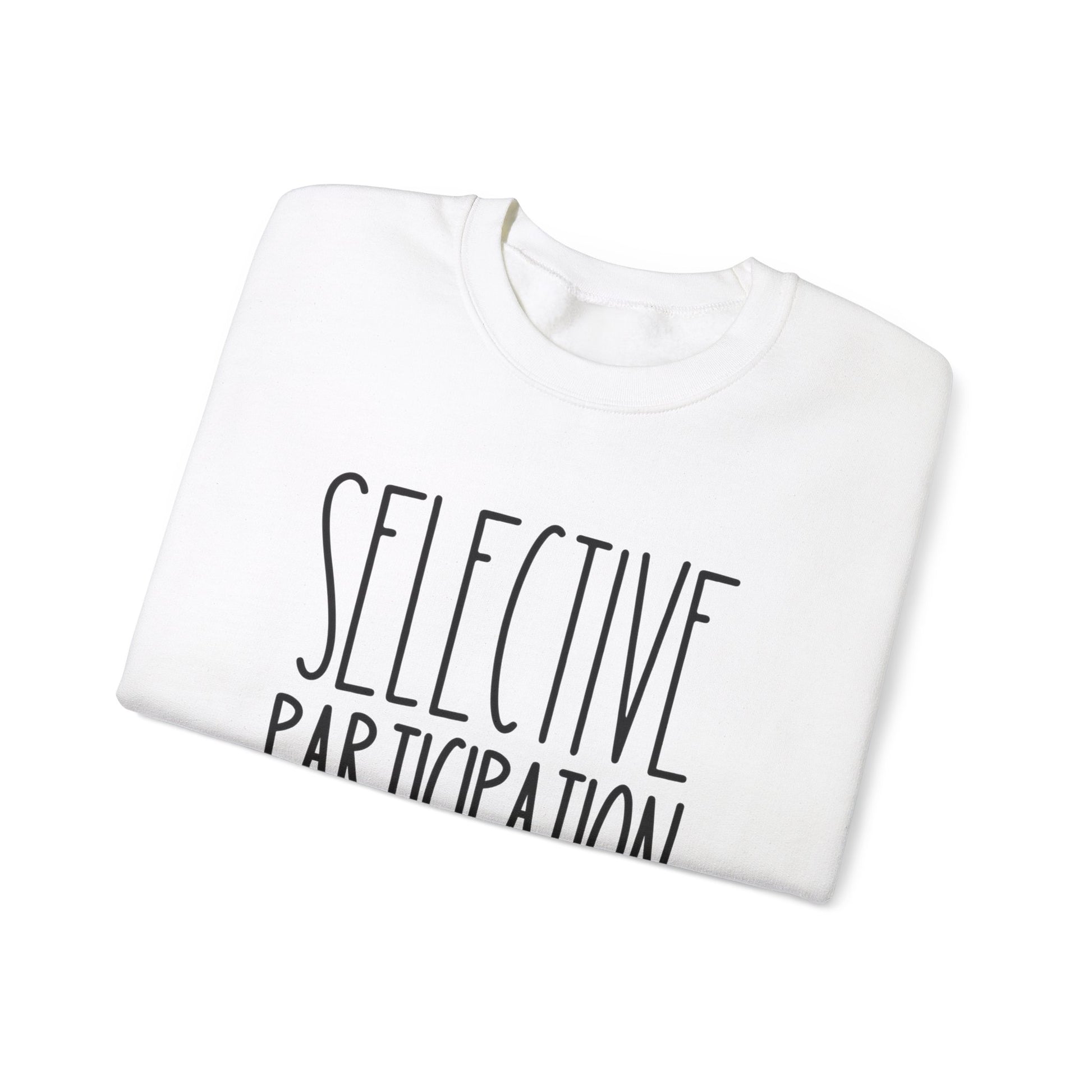 Selective Participation Women's Sweatshirt: Cozy Comfort with Individual Style - Eddy and Rita