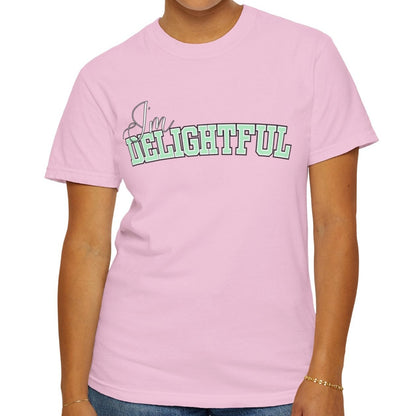 I'm Delightful: Women's Comfort Colors Positive Vibes Tee for Radiant Charm - Eddy and Rita