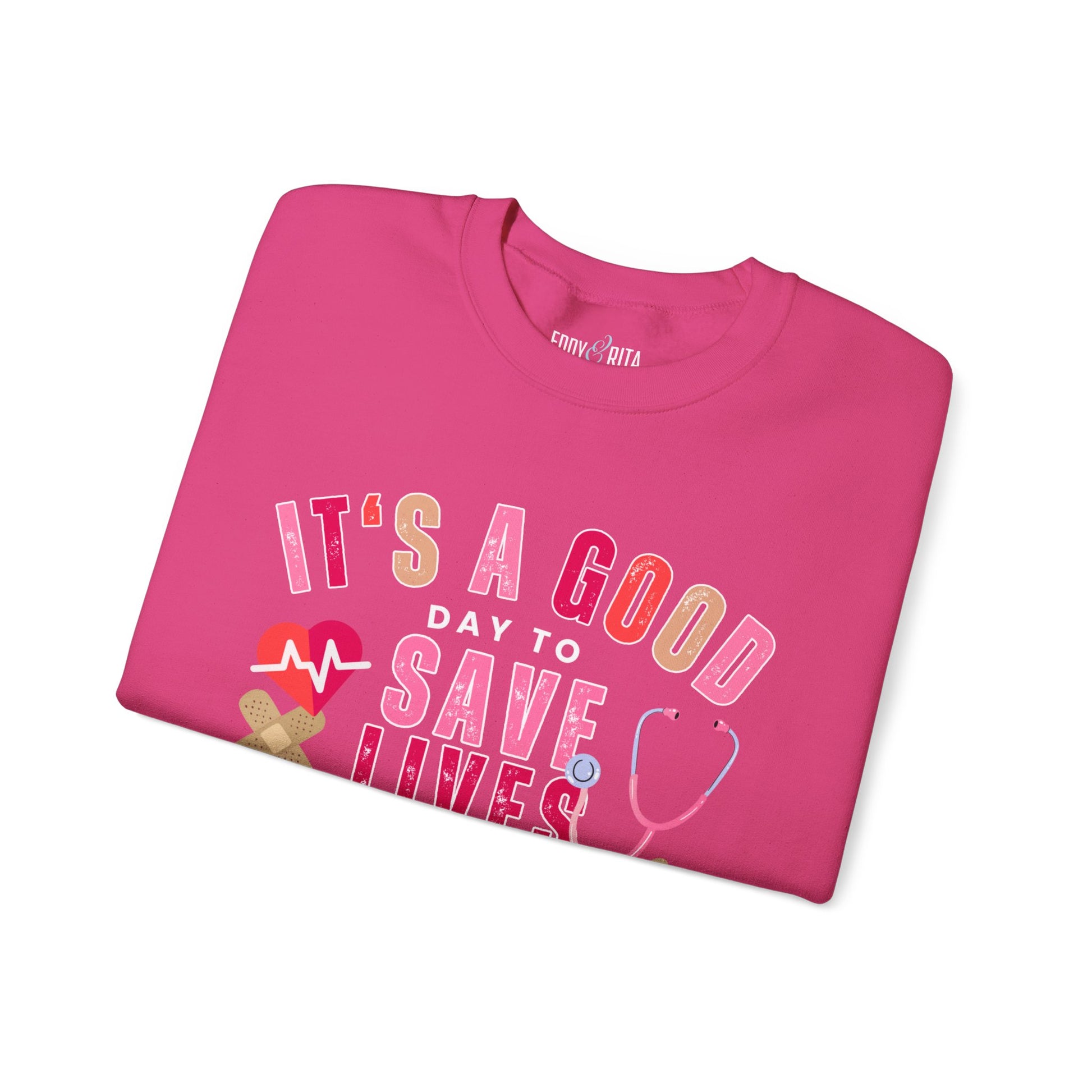 It's a Good Day to Save Lives Women's Gildan Sweatshirt - Eddy and Rita