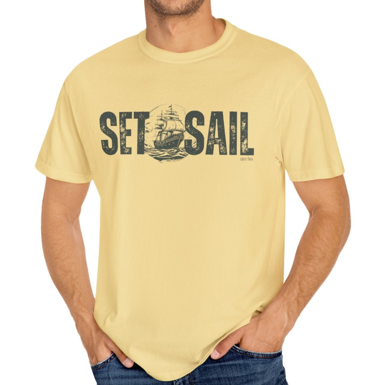 Eddy and Rita Men's Comfort Colors T-Shirt - "Set Sail" Nautical Graphic Tee