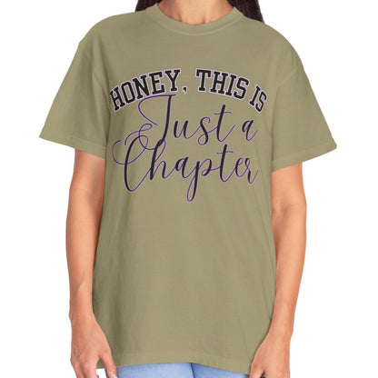 Honey, This is Just a Chapter: Casual Comfort Tee for Life's Journey - Eddy and Rita