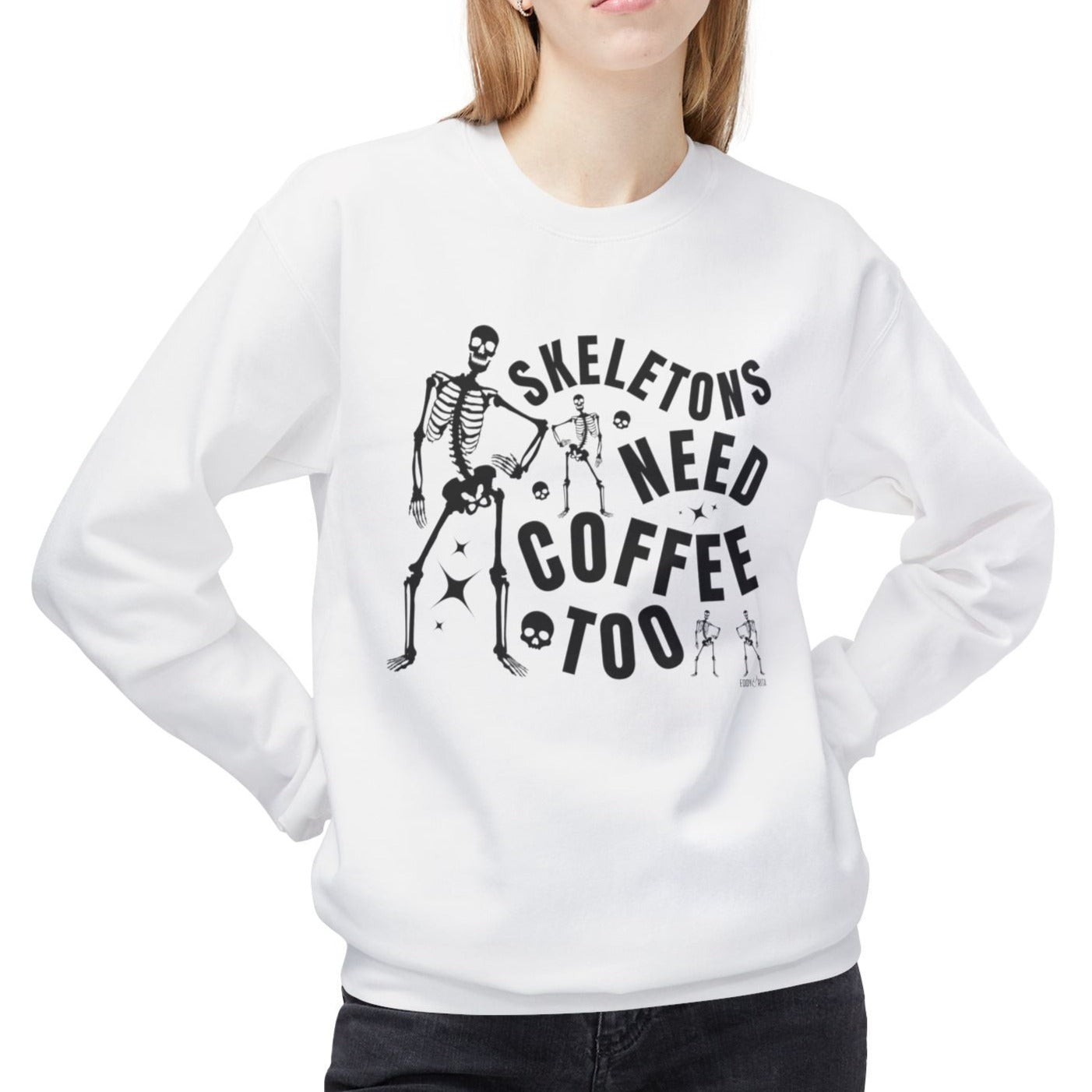 Eddy and Rita Women's Midweight Crewneck Sweatshirt - "Skeletons Need Coffee Too" Halloween Graphic Pullover