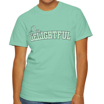 I'm Delightful: Women's Comfort Colors Positive Vibes Tee for Radiant Charm - Eddy and Rita