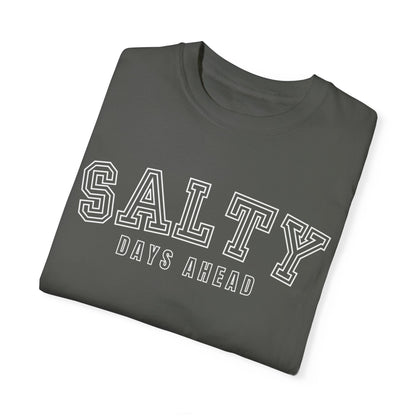 Eddy and Rita Women's Comfort Colors T-Shirt - "Salty Days Ahead" Beach Graphic Tee