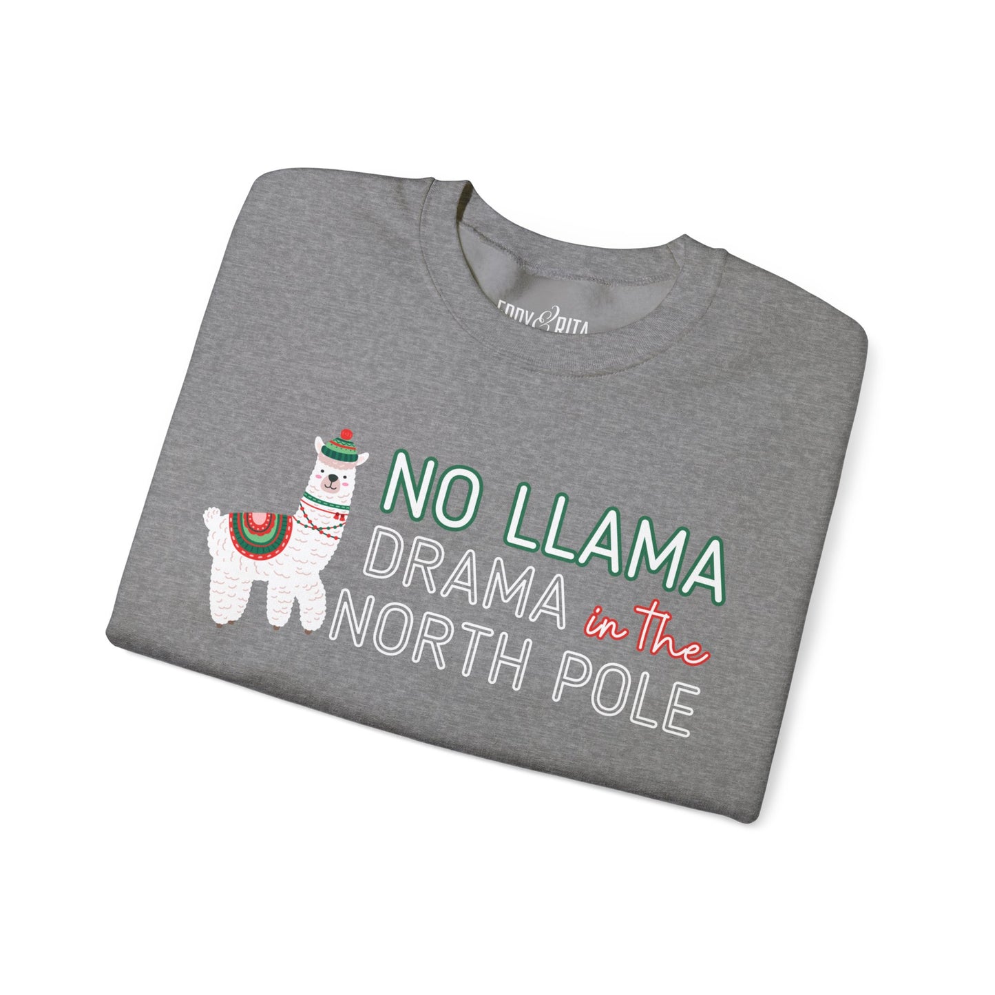 Women's Heavy Sweatshirt – "No Llama Drama in the North Pole" Fun and Festive Christmas Graphic Sweatshirt