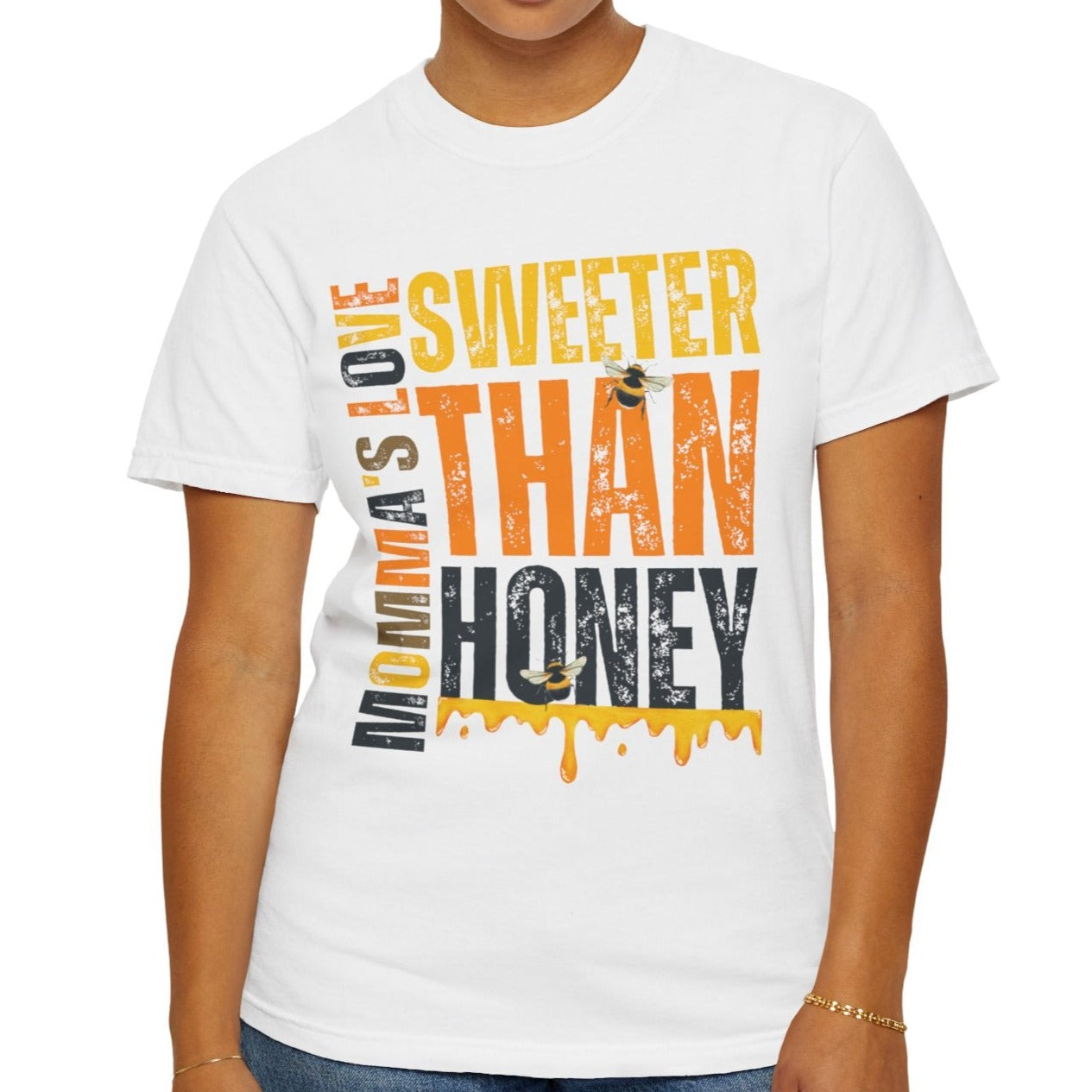 Sweeter Than Honey Women's Comfort Colors T-Shirt - Eddy and Rita