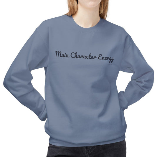 Eddy and Rita Women's Midweight Crewneck Sweatshirt - "Main Character Energy" Inspirational Graphic Pullover