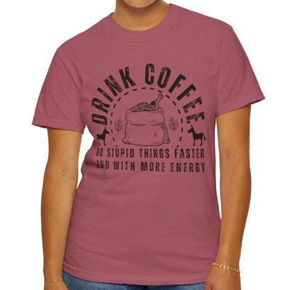 Stupidly Caffeinated Women's Comfort Colors T-Shirt - Eddy and Rita