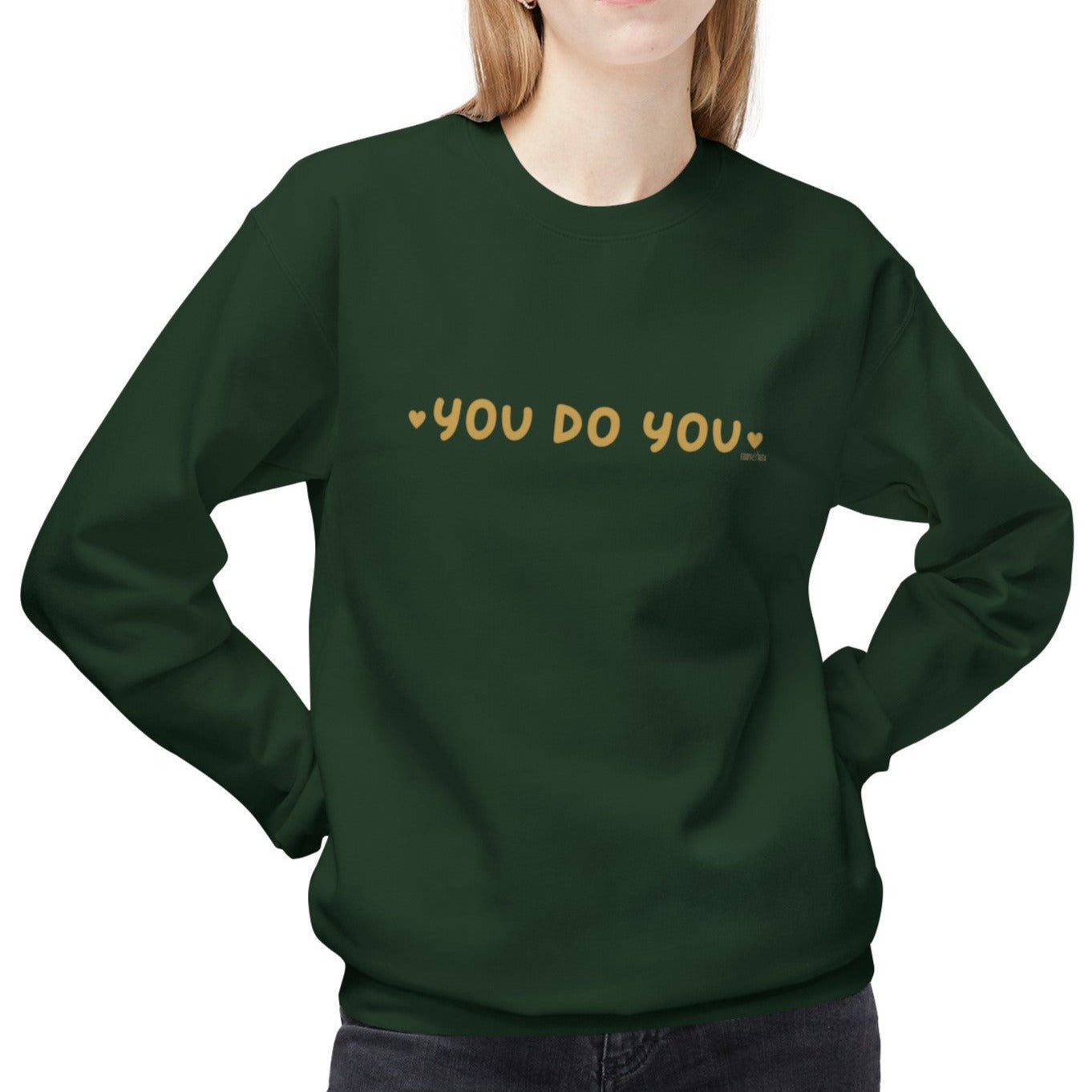 Eddy and Rita Women's Midweight Crewneck Sweatshirt - "You Do You" Empowerment Graphic Pullover