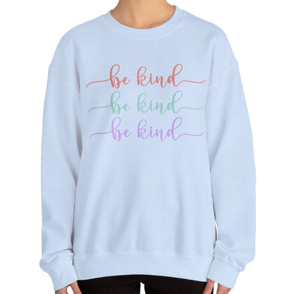 Be Kind: Women's Comfort Sweatshirt for Positive Vibes and Stylish Warmth - Eddy and Rita