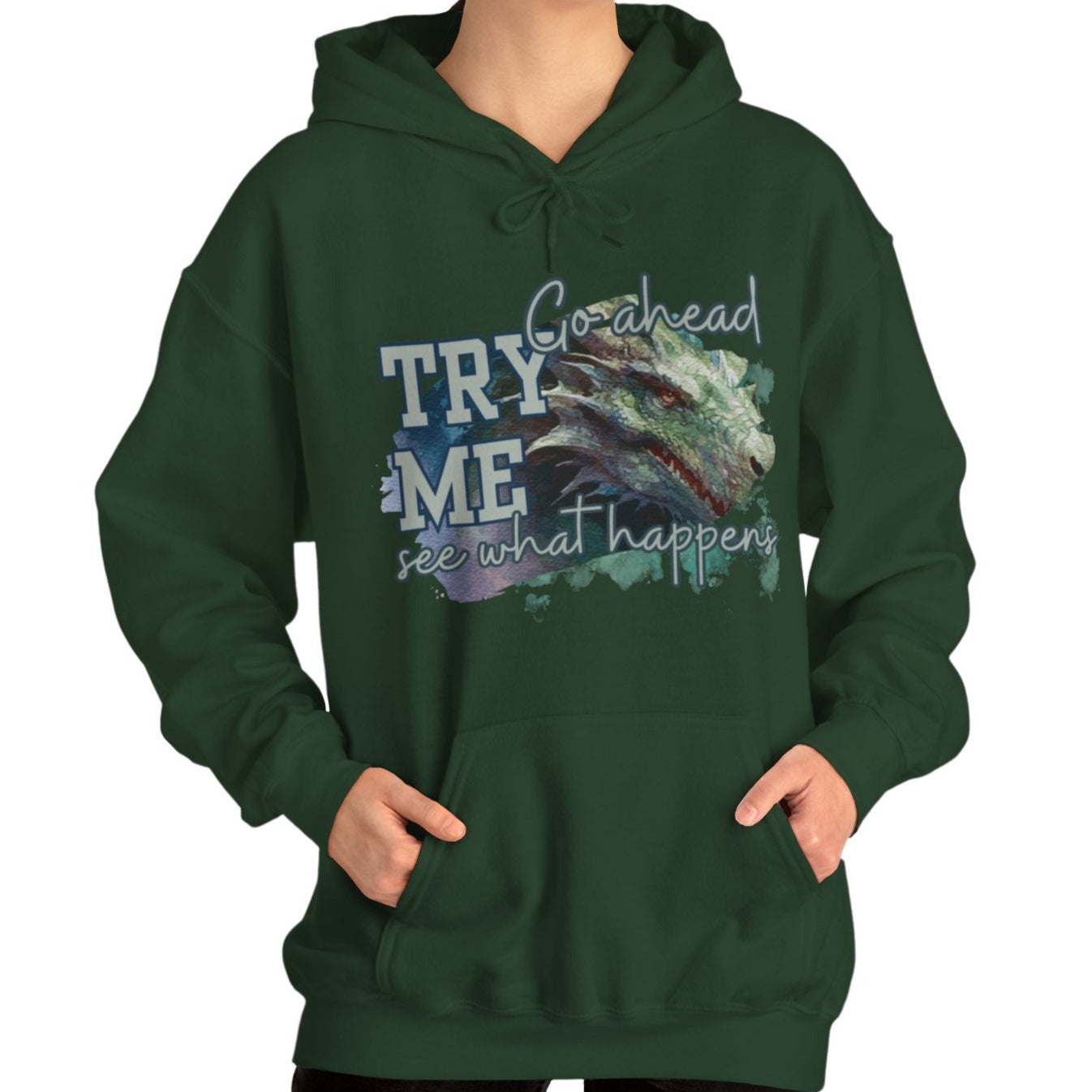 Women's Hoodie: 'Go Ahead, Try Me. See What Happens' - Eddy and Rita