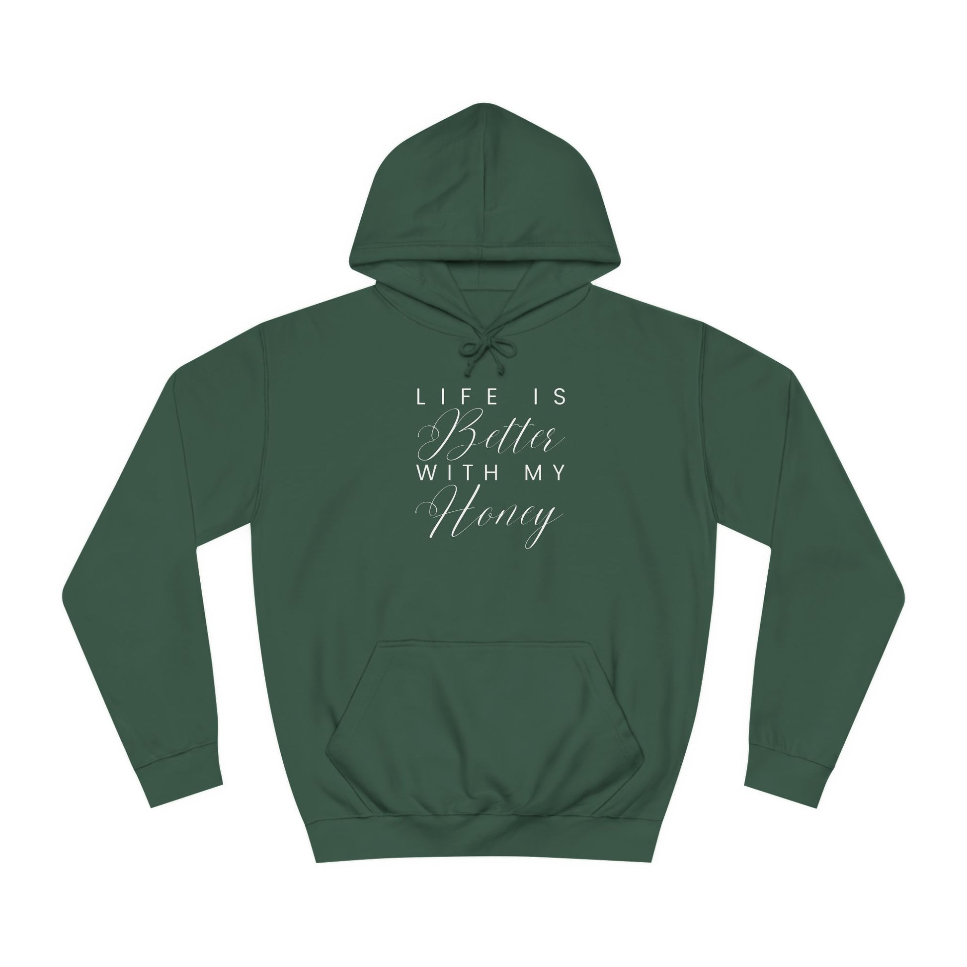 Life is Better with My Honey Women's Hoodie