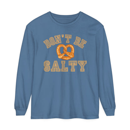 Comfort Colors Garment-Dyed Long Sleeve T-Shirt - 'Don't Be Salty' Pretzel Graphic Tee - Eddy and Rita