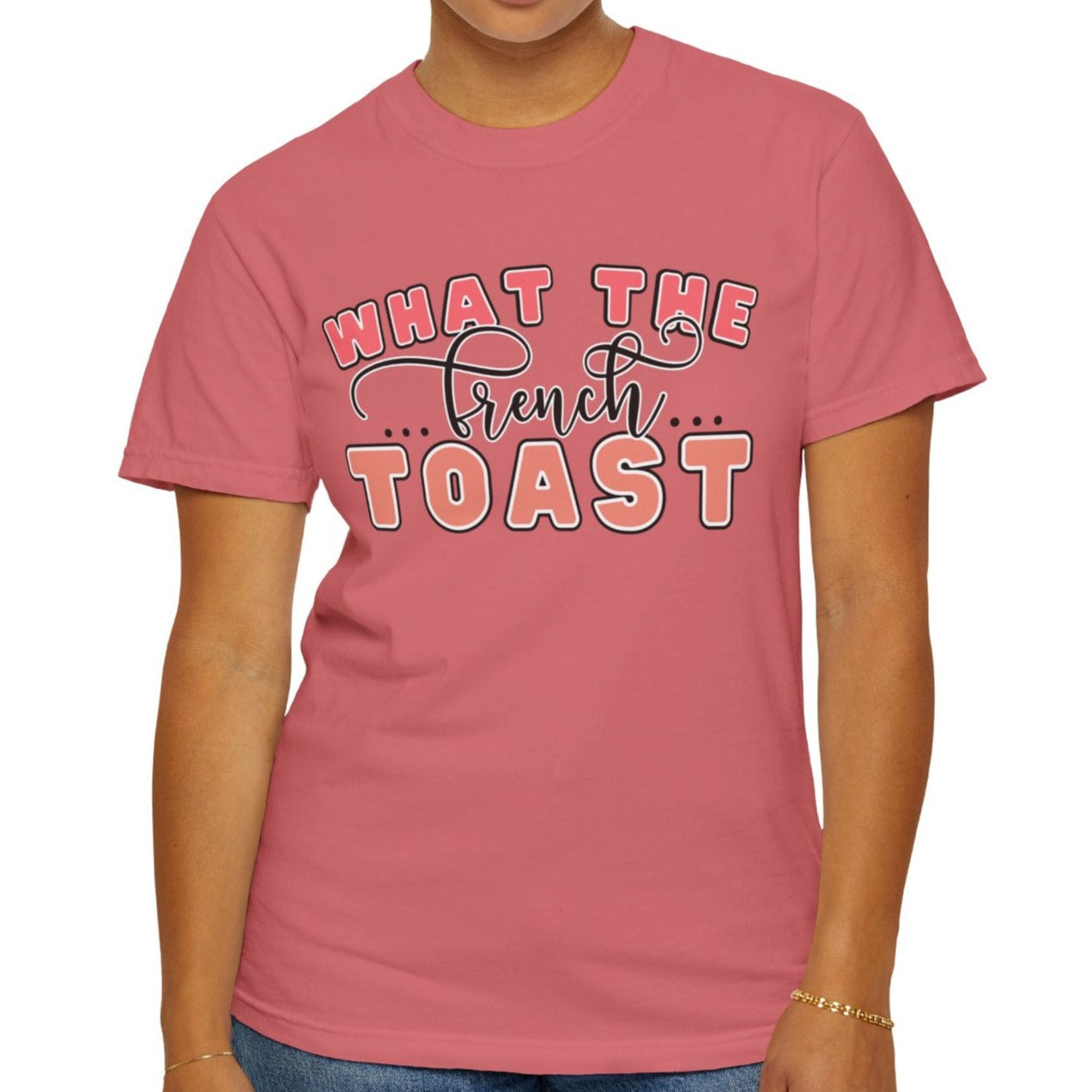 French Toast Delight Women's Comfort Colors T-Shirt - Eddy and Rita