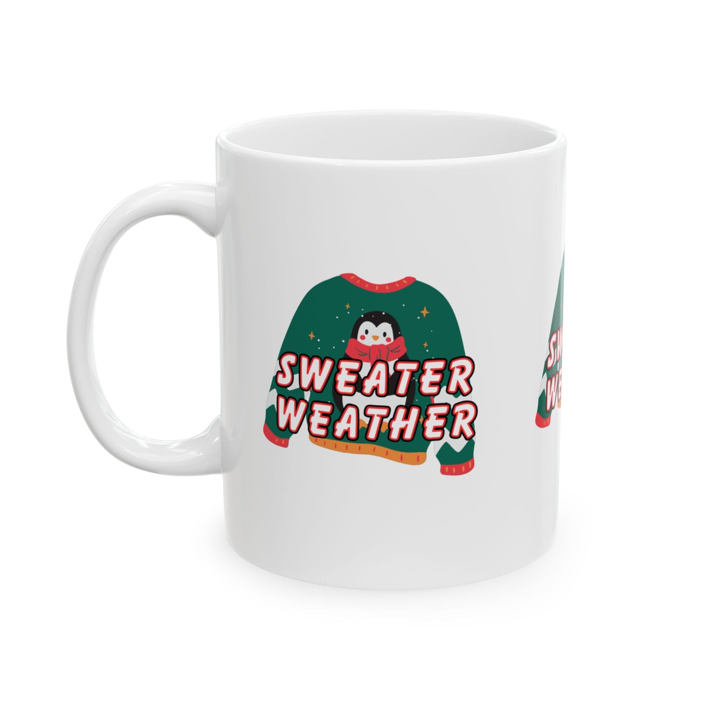 11 oz Ceramic Mug – “Sweater Weather” | Cozy and Festive Fall & Winter Coffee Cup