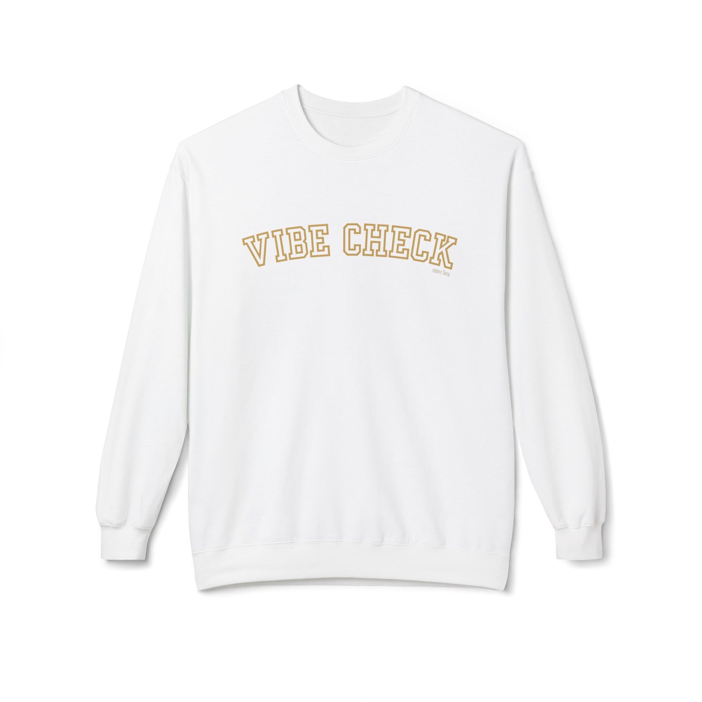 Eddy and Rita Women's Midweight Crewneck Sweatshirt - "Vibe Check" Fun Graphic Pullover