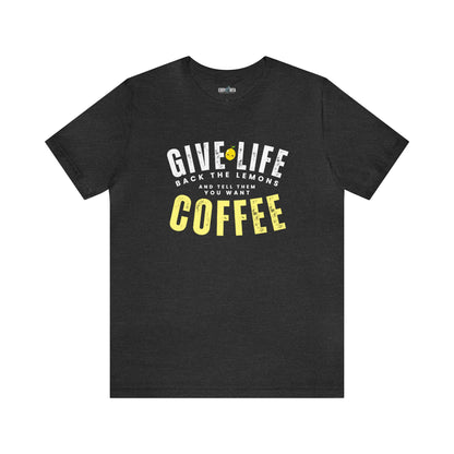 Give Life Back the Lemons Women's Bella Canvas T-Shirt