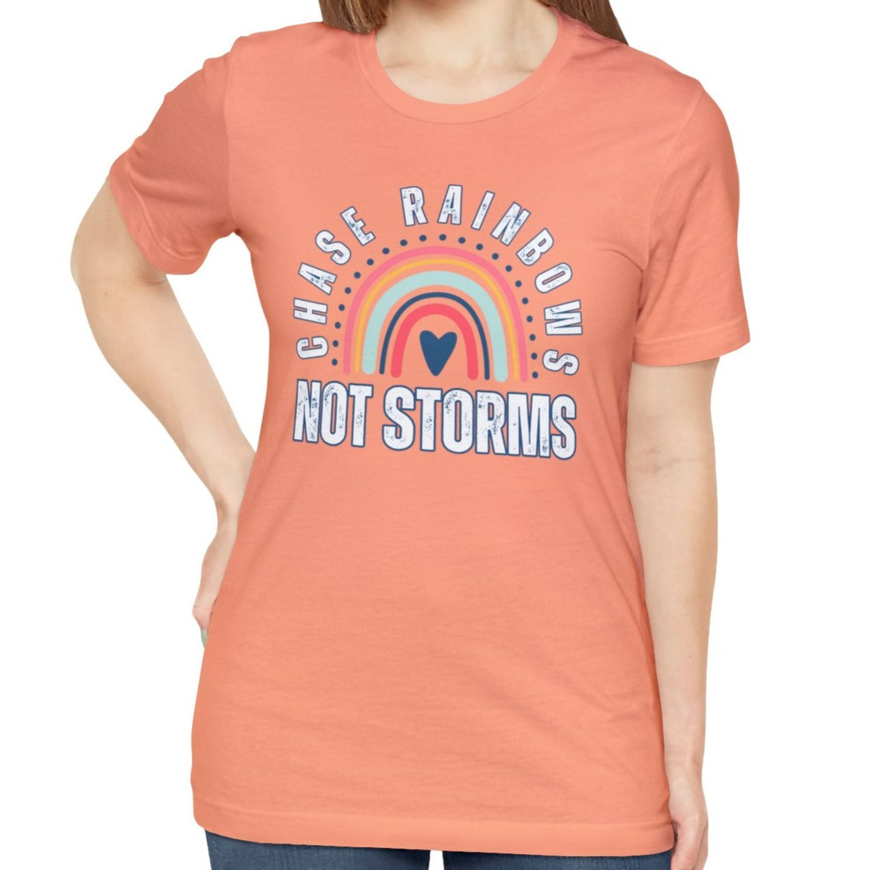 Chase Rainbows, Not Storms - Women's Bella Canvas Jersey Tee for Comfort and Positivity - Eddy and Rita