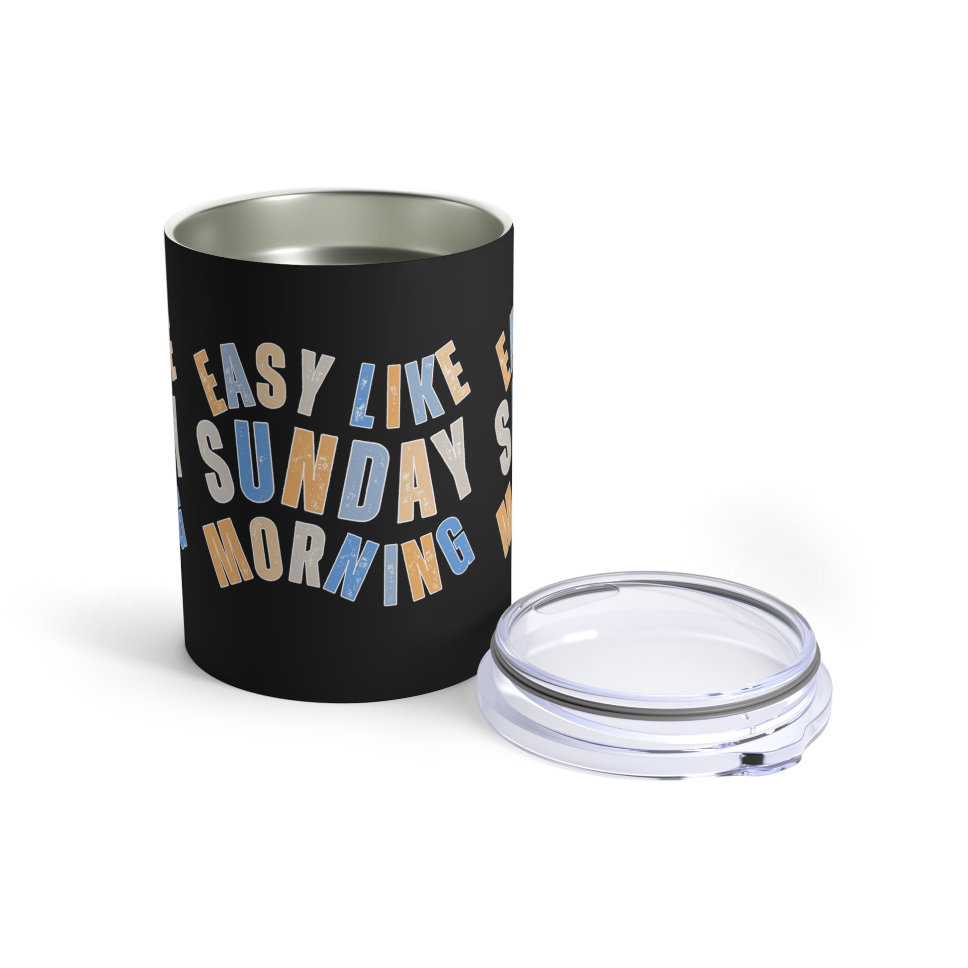 Easy Like Sunday Morning Stainless Steel 10-Ounce Tumbler - Relaxing Beverage Companion for Hot and Cold Drinks - Eddy and Rita