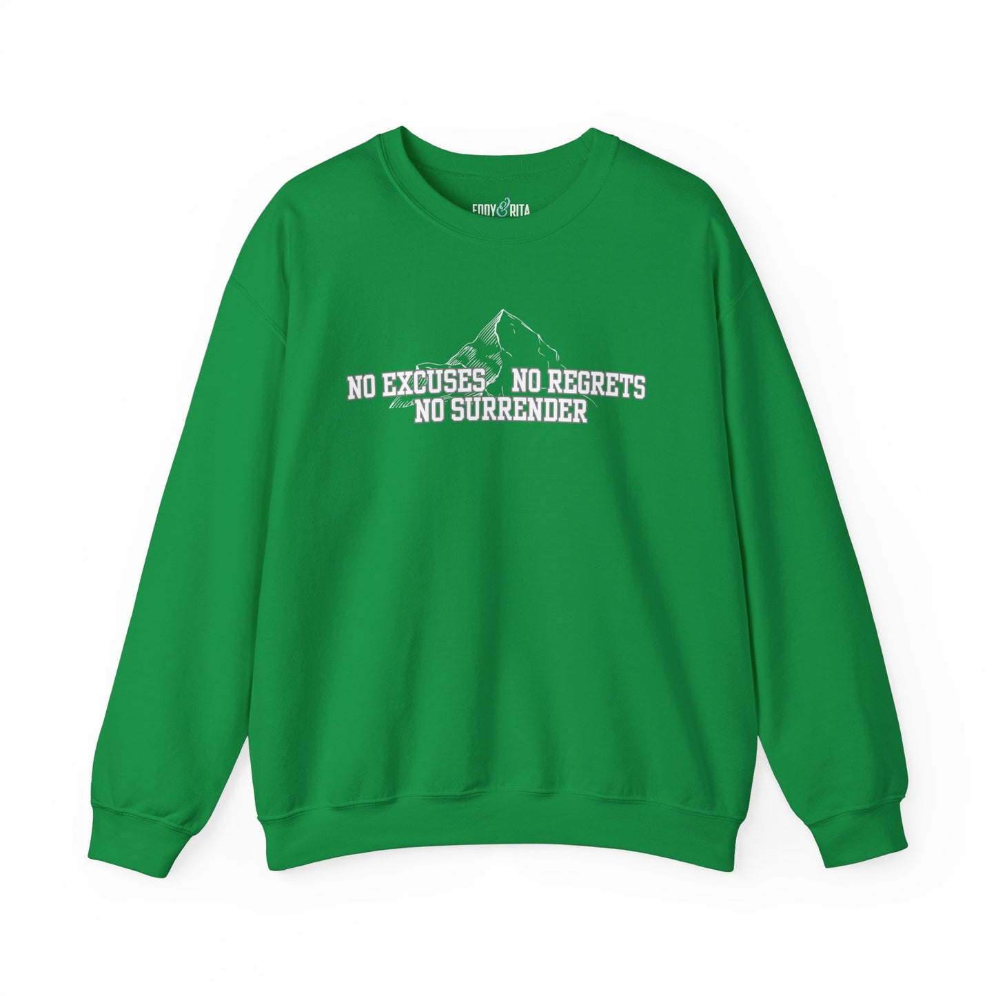 Unyielding Resolve: Men's Empowerment Sweatshirt - No Excuses, No Regrets, No Surrender