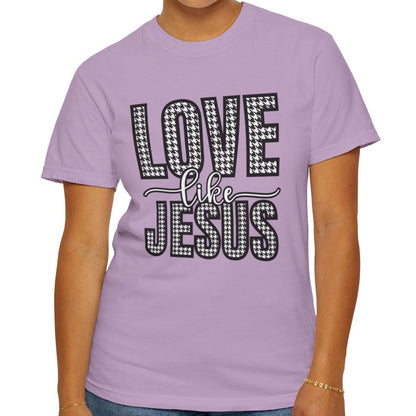 Love Like Jesus Houndstooth Tee - Women's Comfort Colors Short Sleeve T-shirt - Eddy and Rita