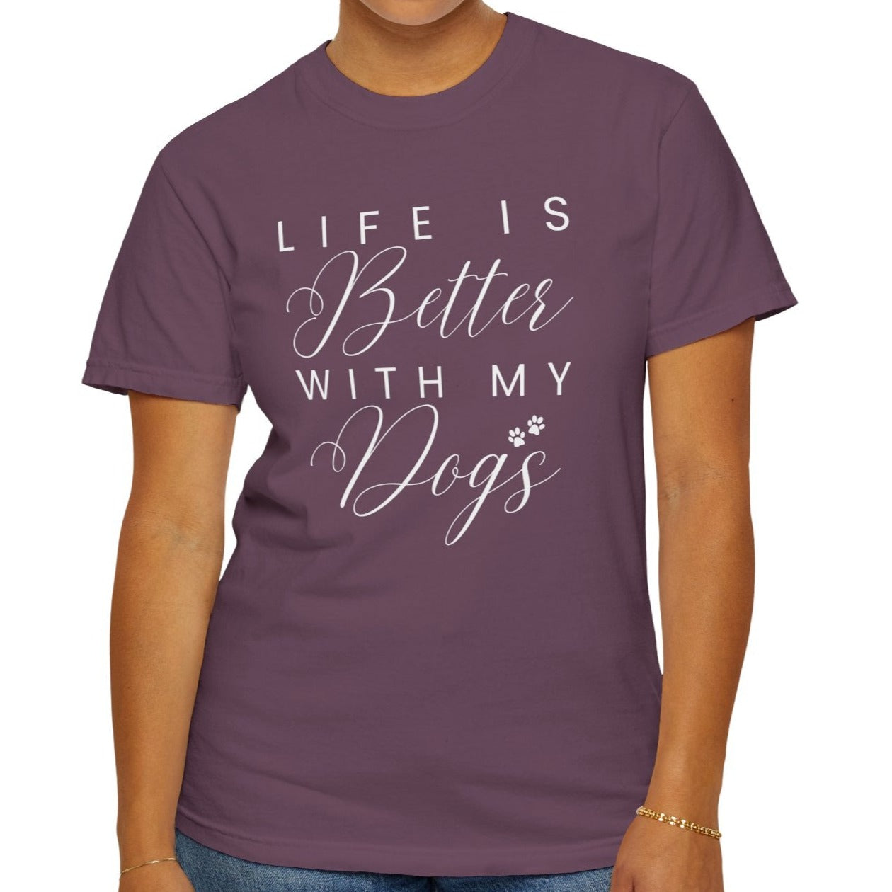 Life is Better with My Dogs Comfort Colors Women's Tee - Cozy Canine Style - Eddy and Rita