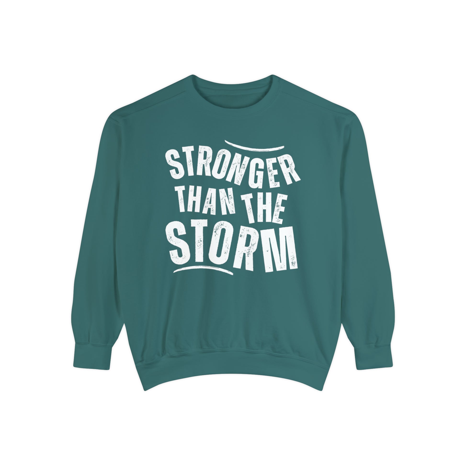 Stronger than the Storm Comfort Colors Women's Sweatshirt - Cozy and Resilient - Eddy and Rita