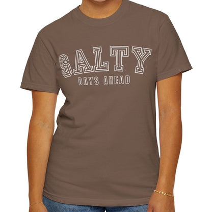 Eddy and Rita Women's Comfort Colors T-Shirt - "Salty Days Ahead" Beach Graphic Tee