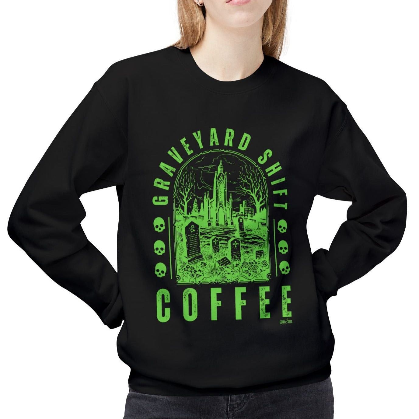 Eddy and Rita Women's Midweight Crewneck Sweatshirt - "Graveyard Shift Coffee" Halloween Graphic Pullover