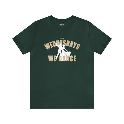 On Wednesday We Dance Women's Bella Canvas T-Shirt - Eddy and Rita