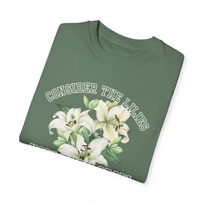 Serene Blossoms - Women's Comfort Colors Tee with 'Consider the Lilies' Inspired by Luke 12:27