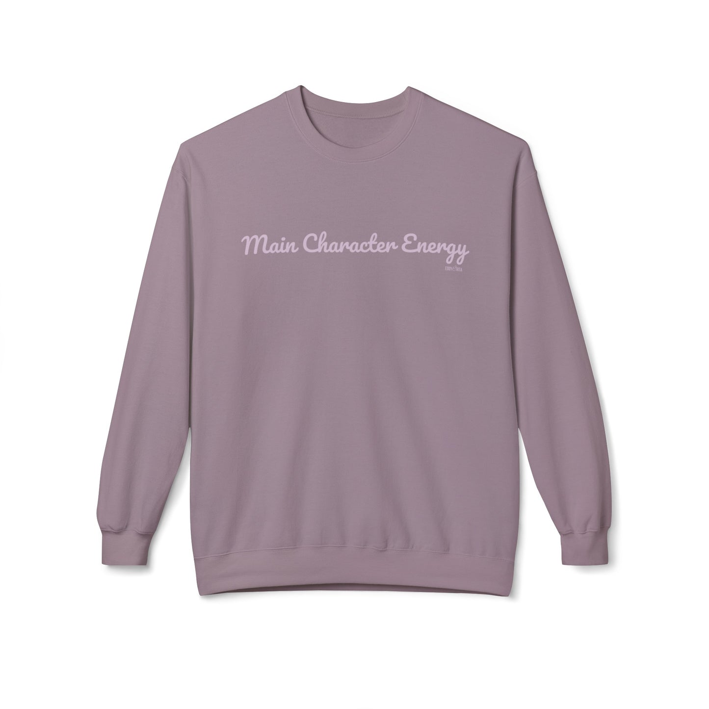 Eddy and Rita Women's Midweight Crewneck Sweatshirt - "Main Character Energy" Inspirational Graphic Pullover