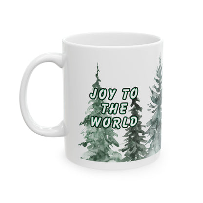 11 oz Ceramic Coffee Mug - "Joy to the World" with Spruce Trees Design | Festive Holiday Coffee Cup for Christmas Cheer