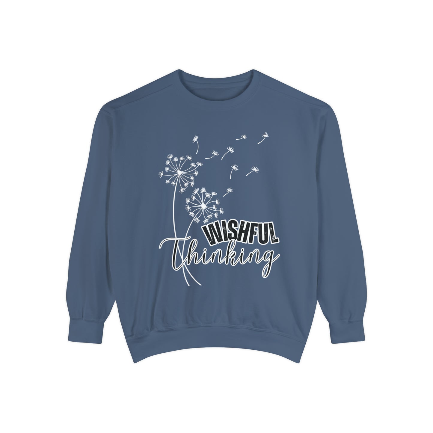 Wishful Thinking Women's Comfort Colors Sweatshirt - Cozy and Thoughtful - Eddy and Rita