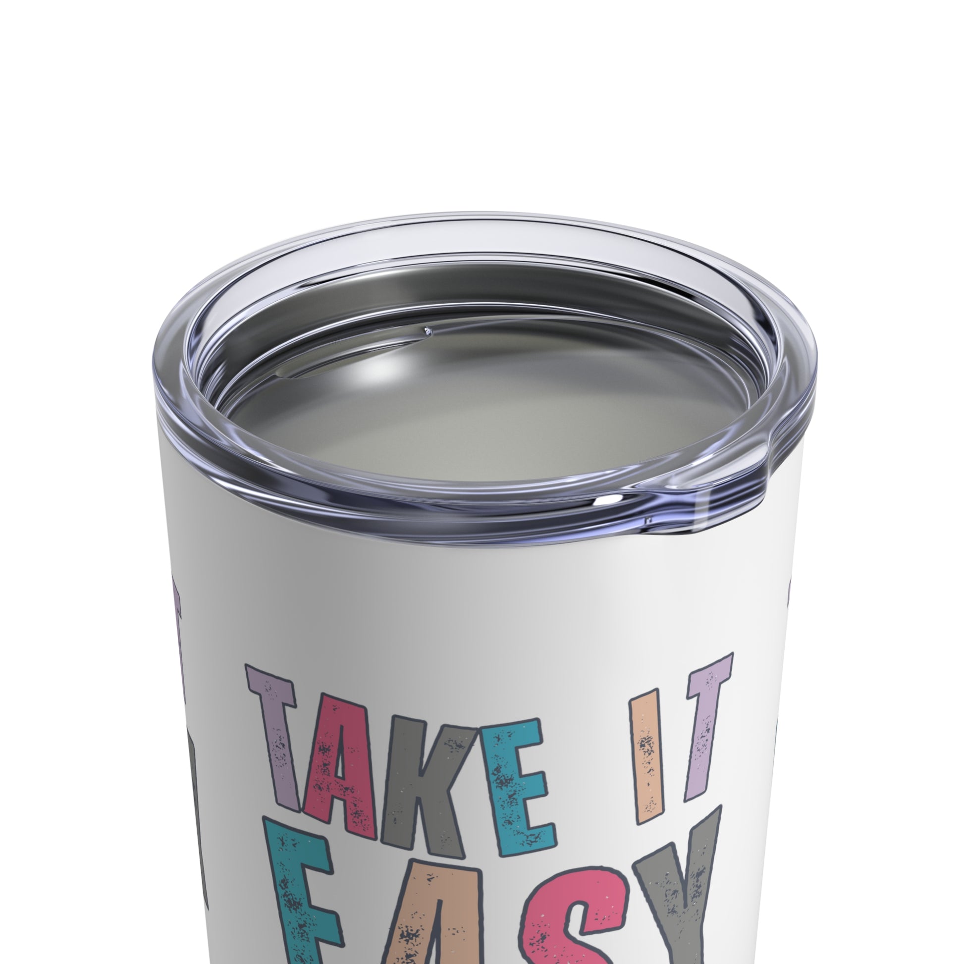 Take It Easy - Colorful Letters Stainless Steel 10-Ounce Tumbler - Eddy and Rita