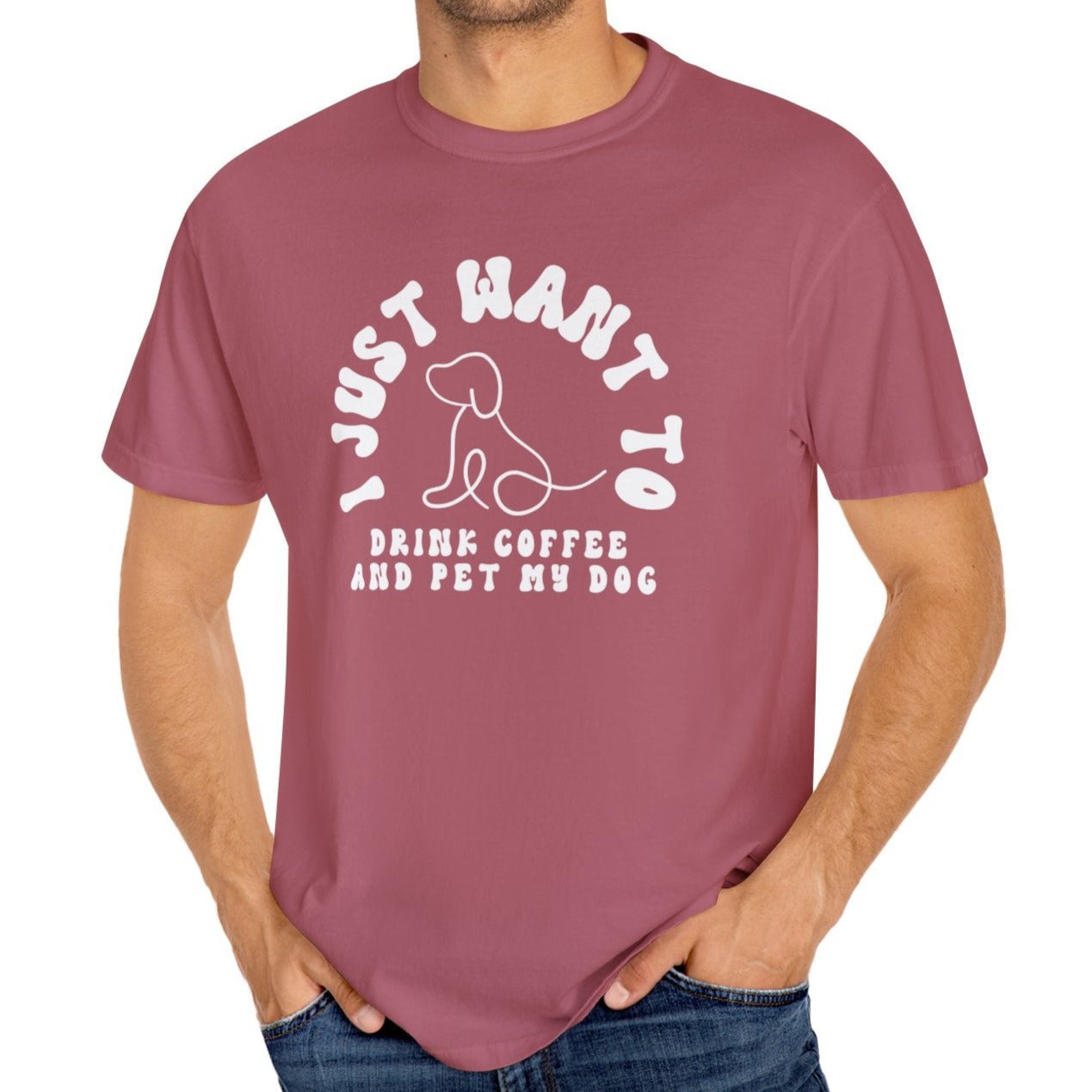 Eddy and Rita Unisex Comfort Colors T-Shirt - "I Just Want to Drink Coffee and Pet My Dog" - Cute Graphic Tee for Dog Lovers