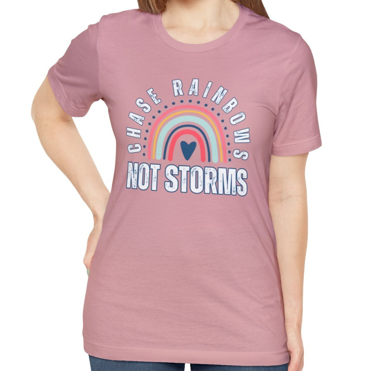 Chase Rainbows, Not Storms - Women's Bella Canvas Jersey Tee for Comfort and Positivity - Eddy and Rita