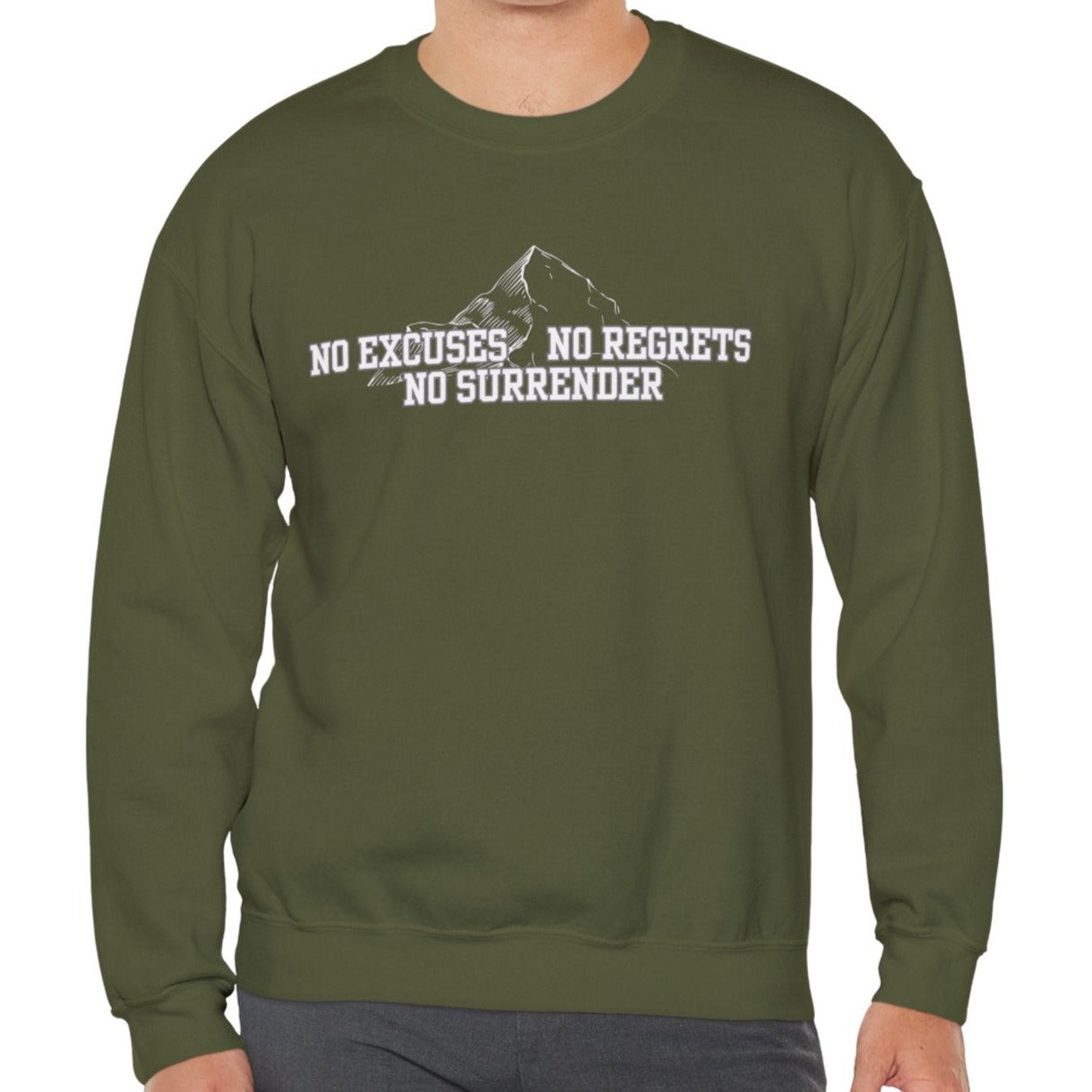 Unyielding Resolve: Men's Empowerment Sweatshirt - No Excuses, No Regrets, No Surrender