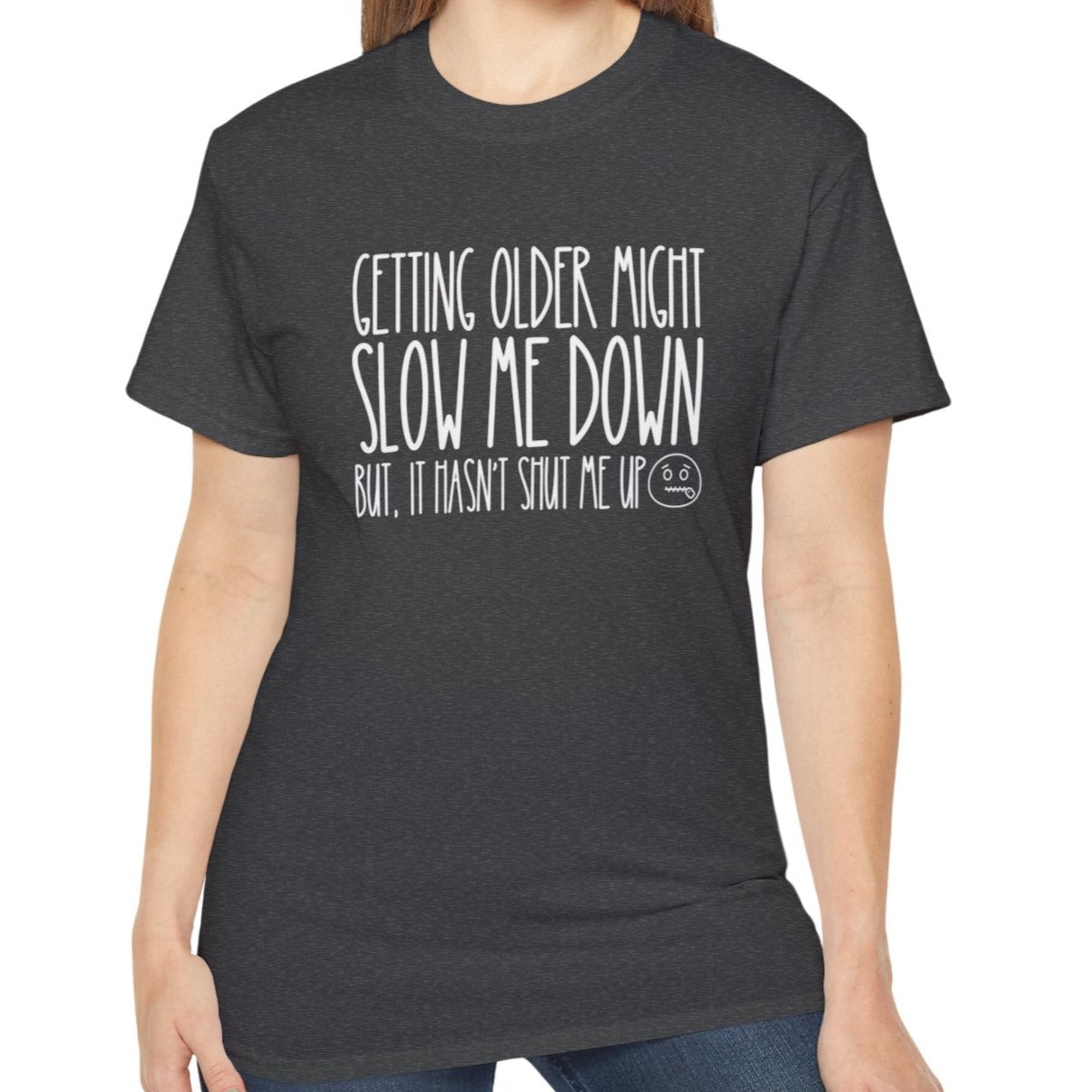 Getting Older, Not Quieter - Ultra Cotton Tee for Women - Eddy and Rita