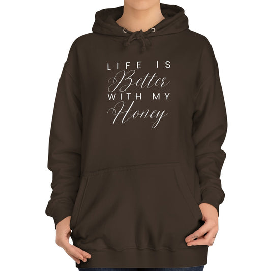 Life is Better with My Honey Women's Hoodie - Eddy and Rita