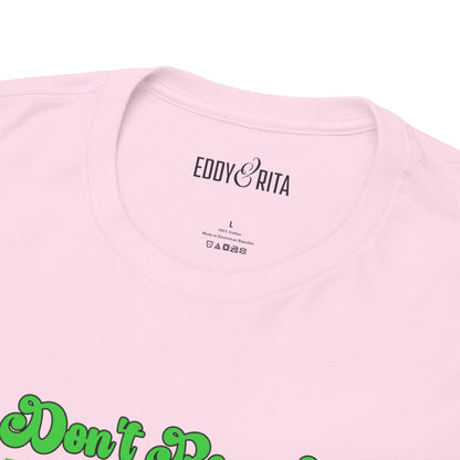 Eddy and Rita Women's Heavy Cotton T-Shirt - "Don't Be a Dill Play Pickleball" Graphic Tee for Pickleball Enthusiasts