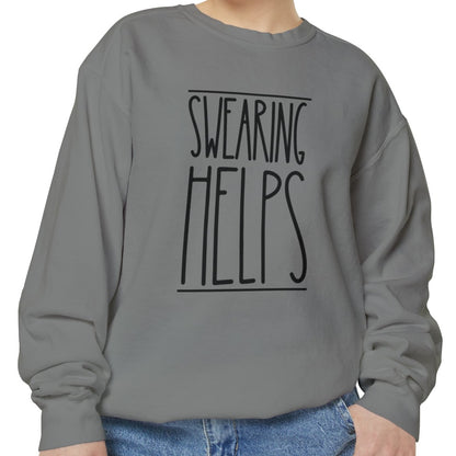 Swearing Helps: Women's Comfort Colors Sweatshirt for Cozy Comfort - Eddy and Rita