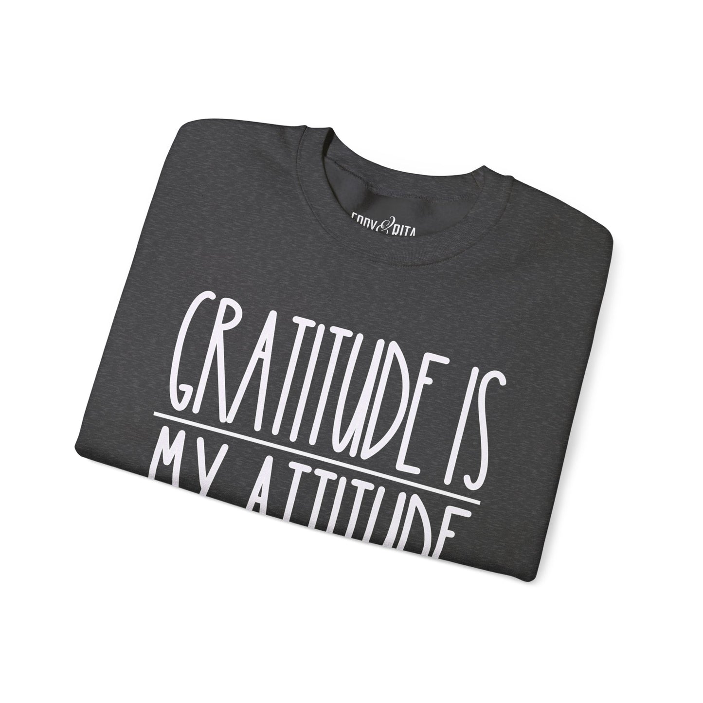 Women’s Heavy Sweatshirt – “Gratitude is My Attitude” | Cozy and Inspirational Pullover for Everyday Positivity