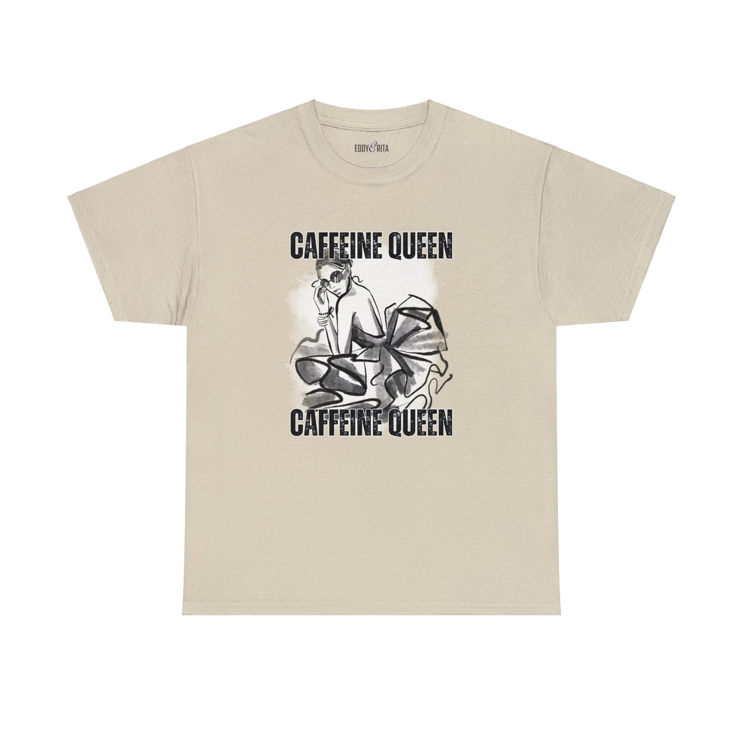 Caffeine Queen Comfort - Women's Heavy Cotton Tee for Coffee Lovers - Eddy and Rita